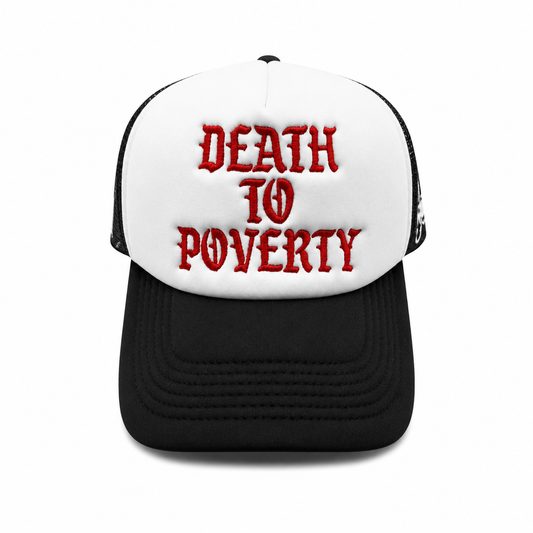 Death To Poverty Hat